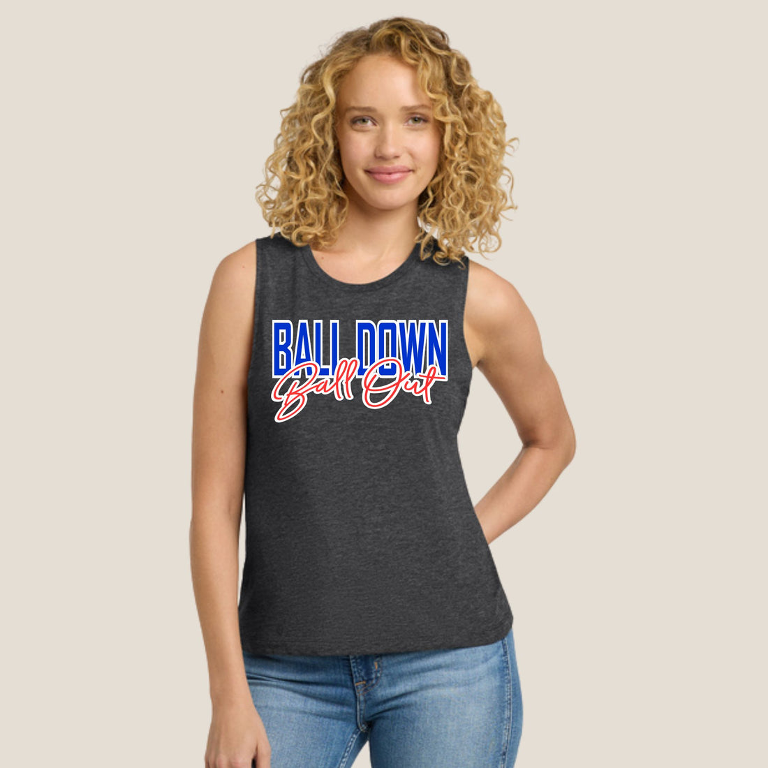 Ball Down. Ball Out. Women’s Muscle Tank